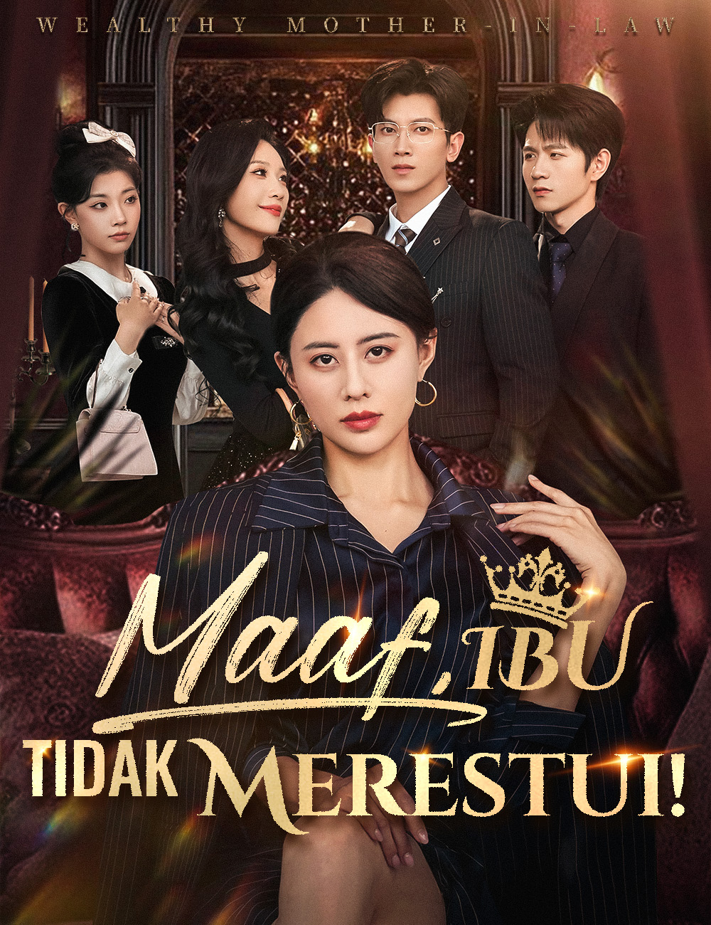 ​​Maaf, Ibu Tidak Merestui!