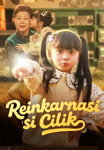 Reinkarnasi si Cilik