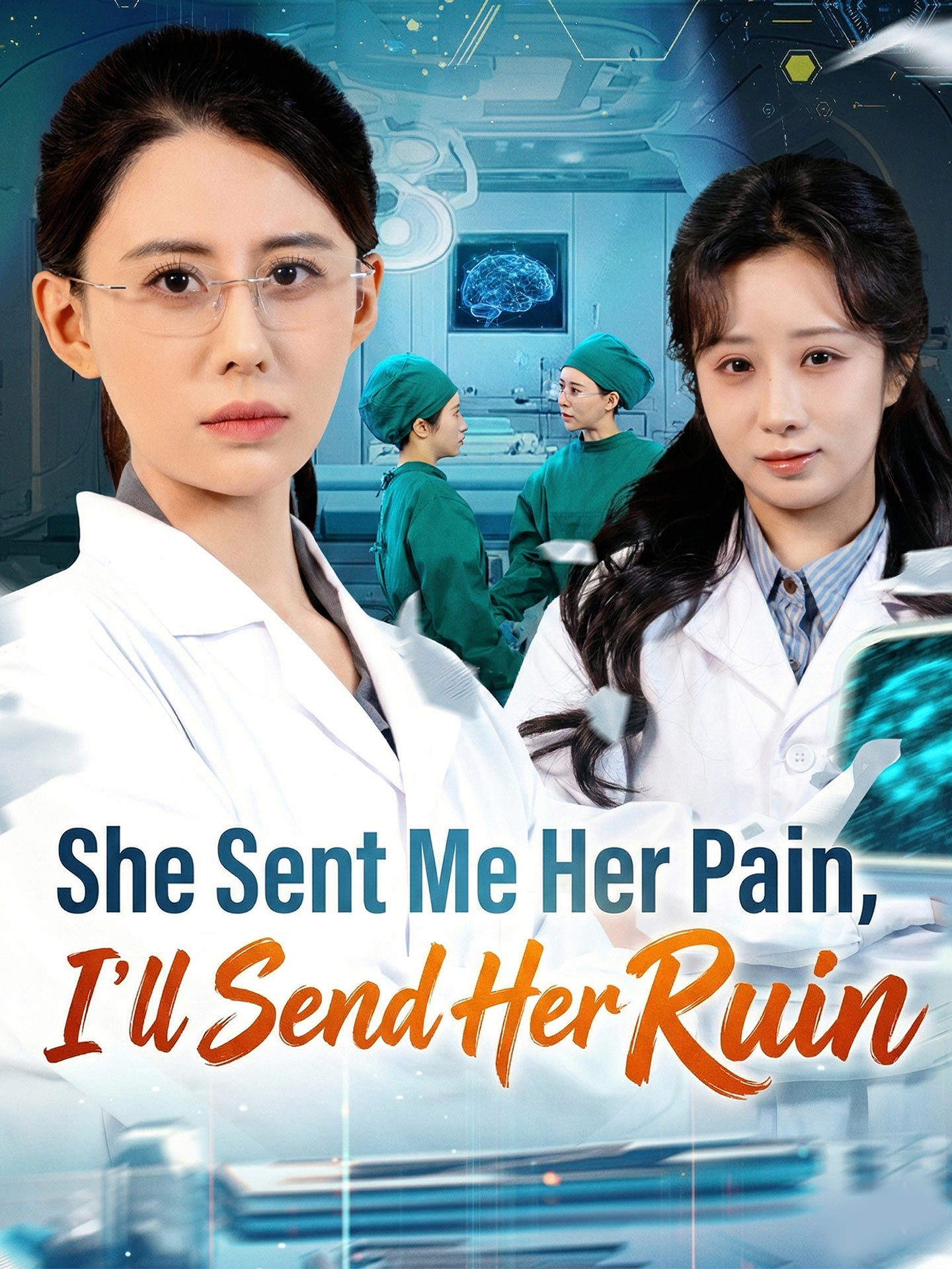 She Sent Me Her Pain, I'll Send Her Ruin