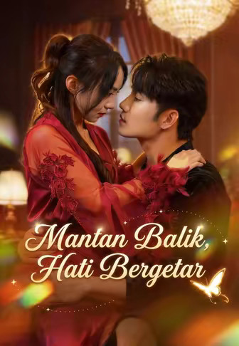 Mantan Balik, Hati Bergetar