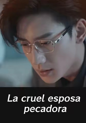 La cruel esposa pecadora