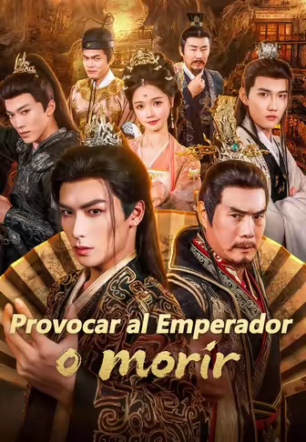 Provocar al Emperador o morir