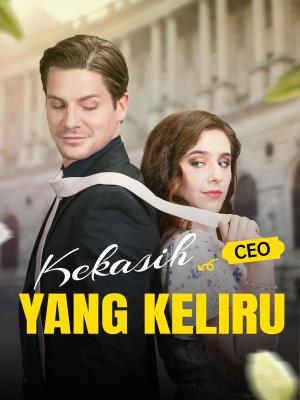 Kekasih CEO yang Keliru