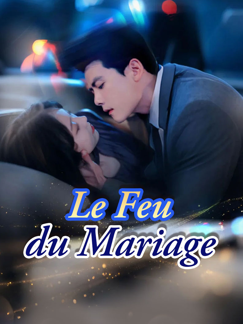 Le Feu du Mariage