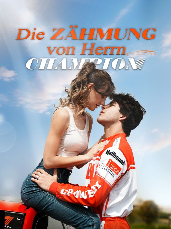Die Zähmung von Herrn Champion