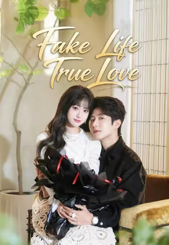 Fake Life True Love