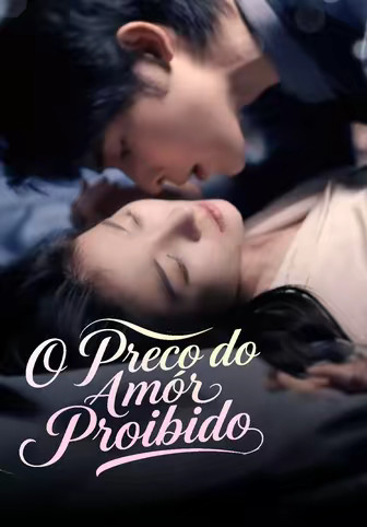 O Preço do Amor Proibido