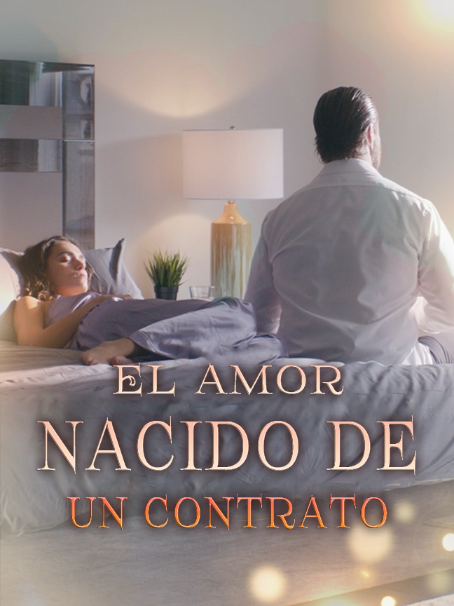 El amor nacido de un contrato