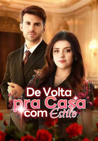 De Volta pra Casa com Estilo