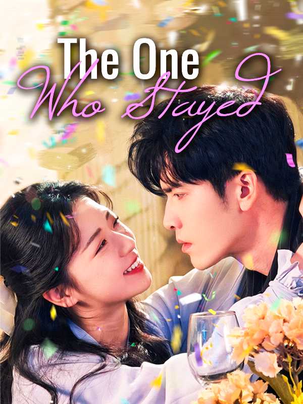 The One Who Stayed