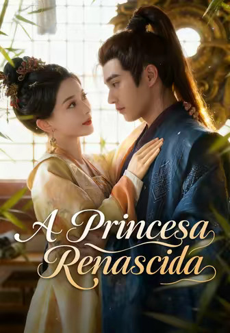 A Princesa Renascida