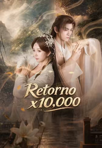 Retorno x10,000