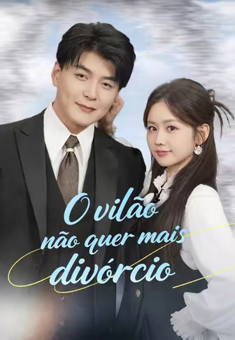 O vilão não quer mais divórcio