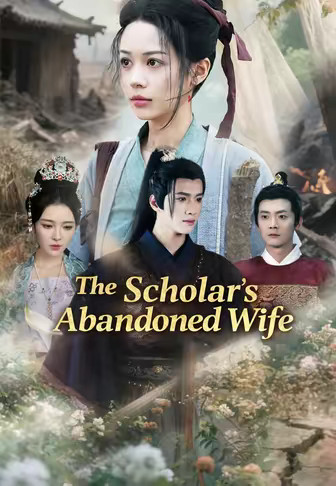 The Scholar's Abandoned Wife