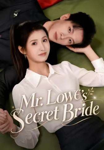 Mr. Lowe's Secret Bride