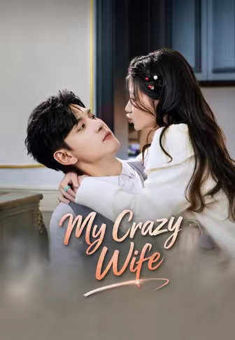 My Crazy Wife