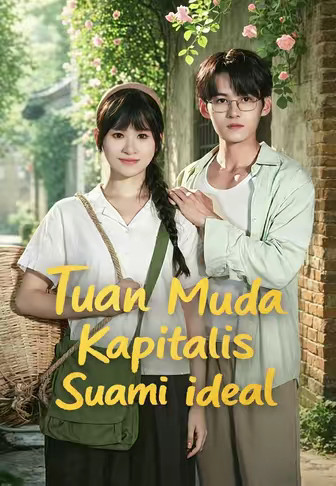 (dubbing)Tuan Muda Kapitalis, Suami ideal