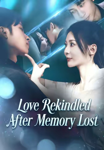 Love Rekindled After Memory Lost