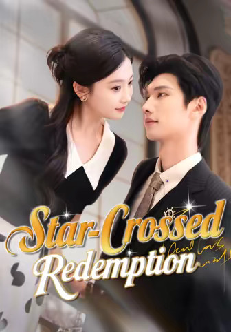 Star-Crossed Redemption