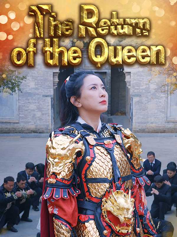 The Return of the Queen