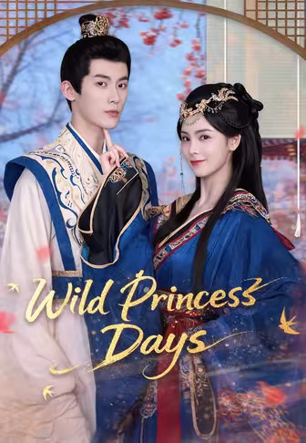 Wild Princess Days