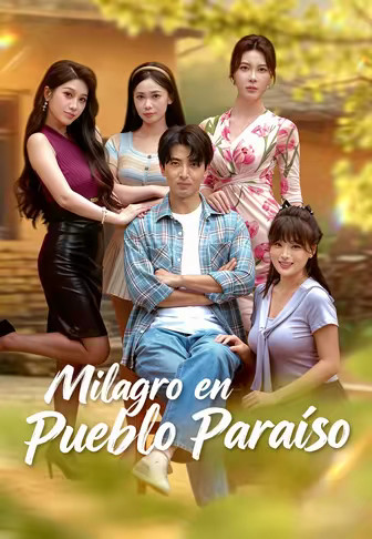Milagro en Pueblo Paraíso