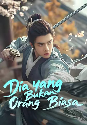 Dia yang Bukan Orang Biasa