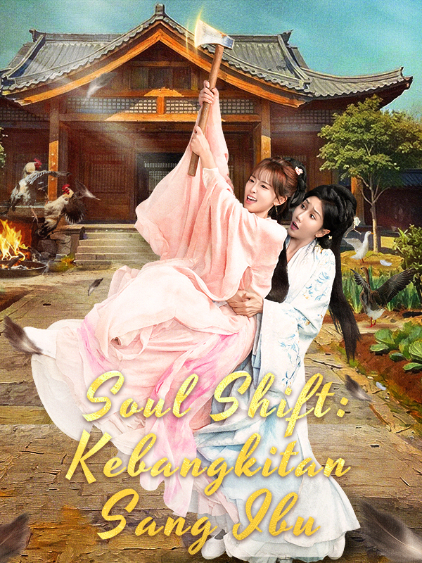 Soul Shift:  Kebangkitan Sang Ibu