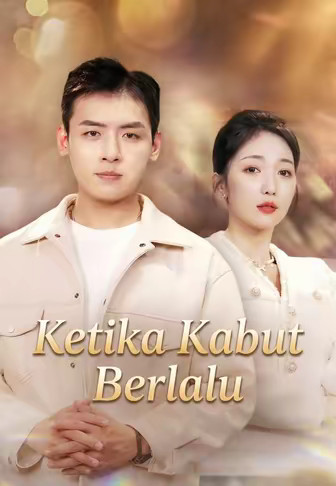 Ketika Kabut Berlalu