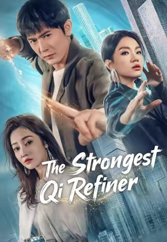 The Strongest Qi Refiner