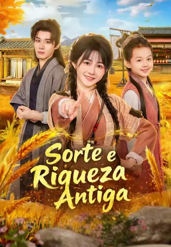 Sorte e Riqueza Antiga