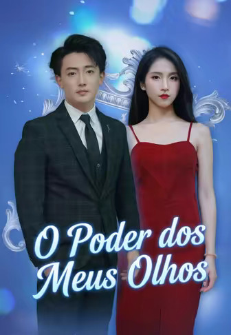 O Poder dos Meus Olhos