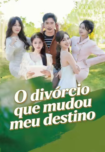 O divórcio que mudou meu destino