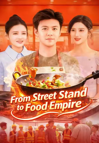 From Street Stand to Food Empire