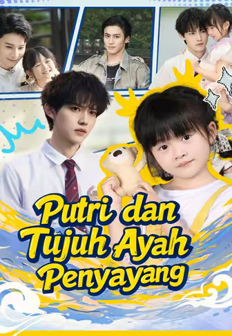 Putri dan Tujuh Ayah Penyayang