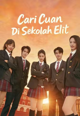 Cari Cuan Di Sekolah Elit
