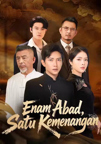 Enam Abad, Satu Kemenangan