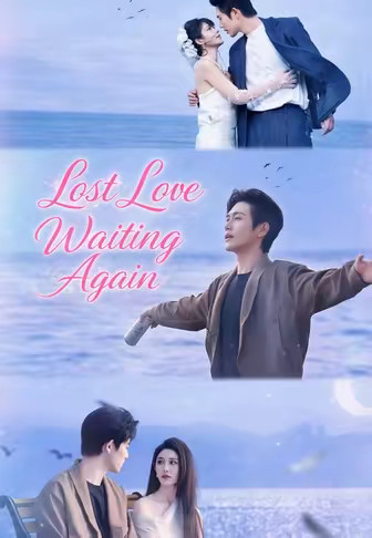 Lost Love Waiting Again