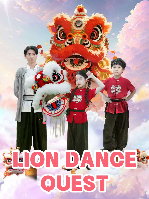 Lion Dance Quest(English dubbed version)