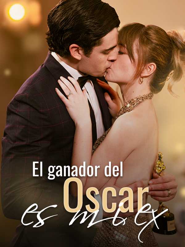 El ganador del Oscar es mi ex