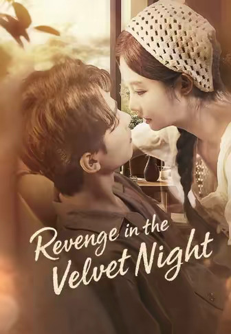 Revenge in the Velvet Night