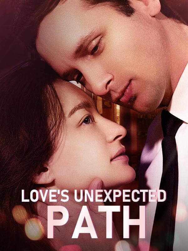 Love's Unexpected Path