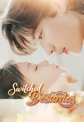 Switched Destinies