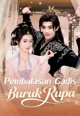Pembalasan Gadis Buruk Rupa