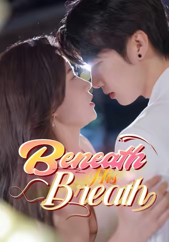 Beneath His Breath
