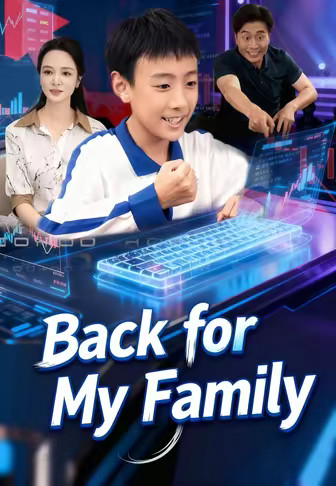 Back for My Family