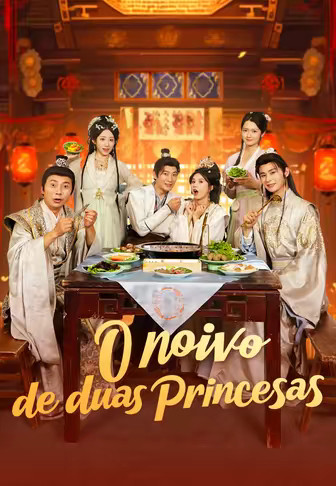 O noivo de duas princesas