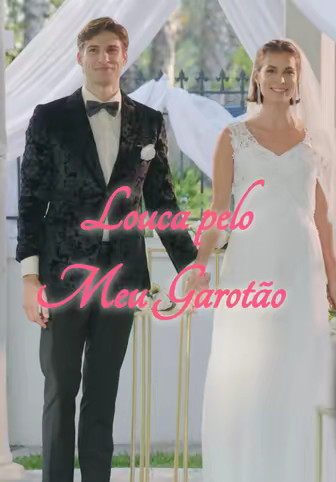 Louca pelo Meu Garotão