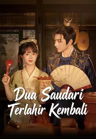 Dua Saudari Terlahir Kembali