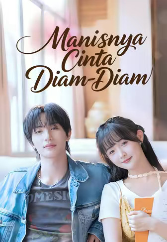 Manisnya Cinta Diam-Diam